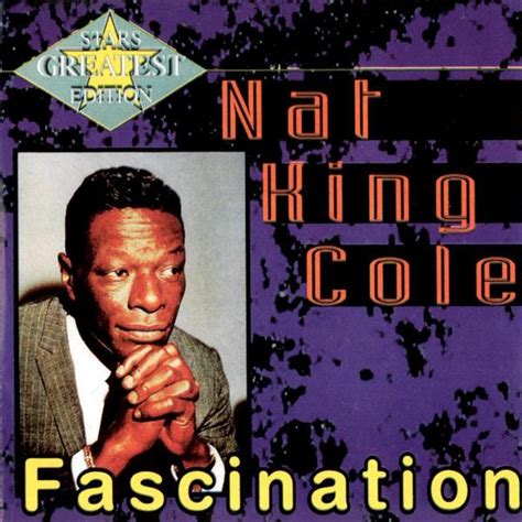 fascination nat king cole